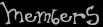 Members